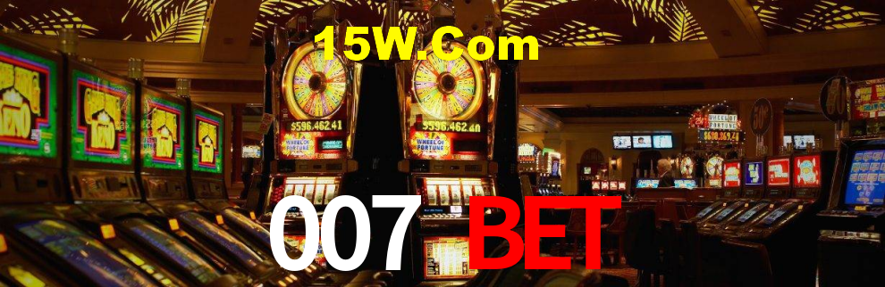 007 Bet